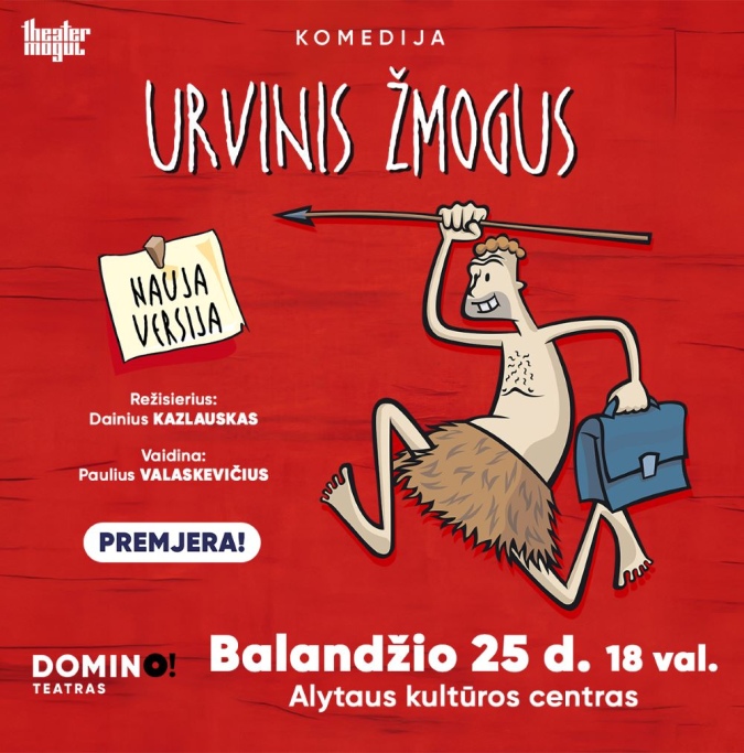 DOMINO teatras | premjera „Urvinis žmogus“