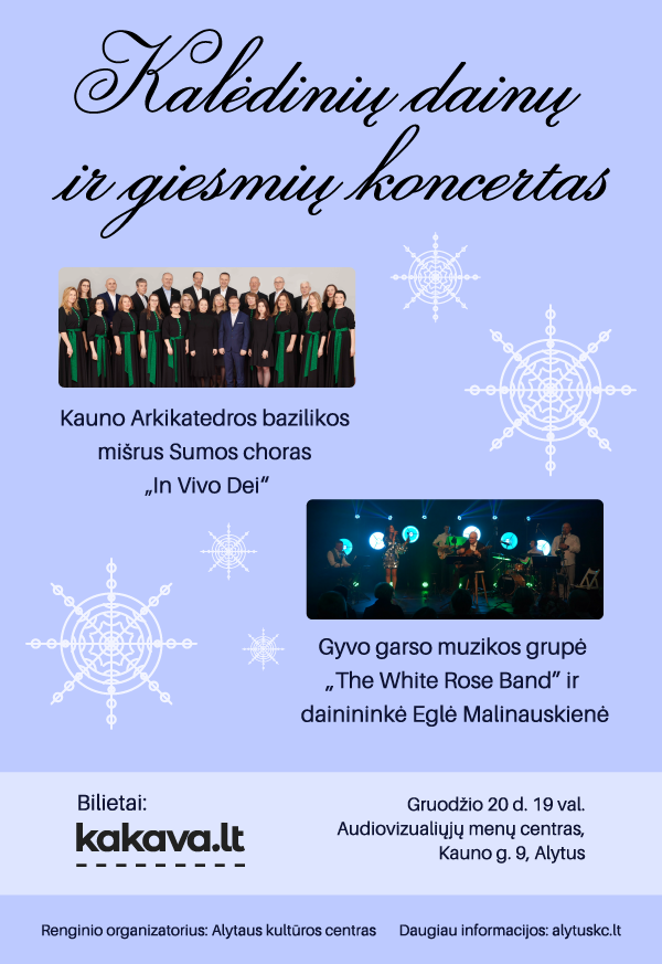 Kalėdinių dainų ir giesmių koncertas („The White Rose Band“, Eglė Malinauskienė, „In Vivo Dei“)