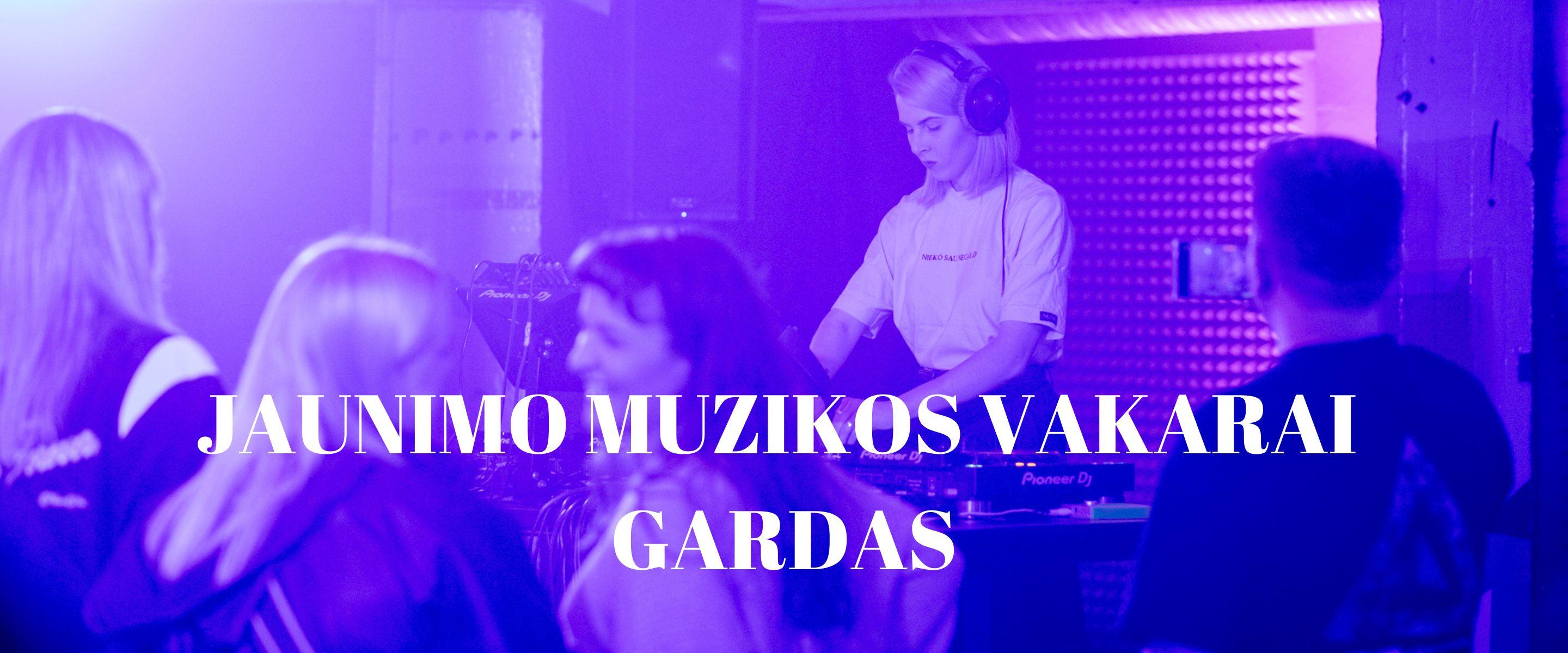 Youth music evenings in GARDAS